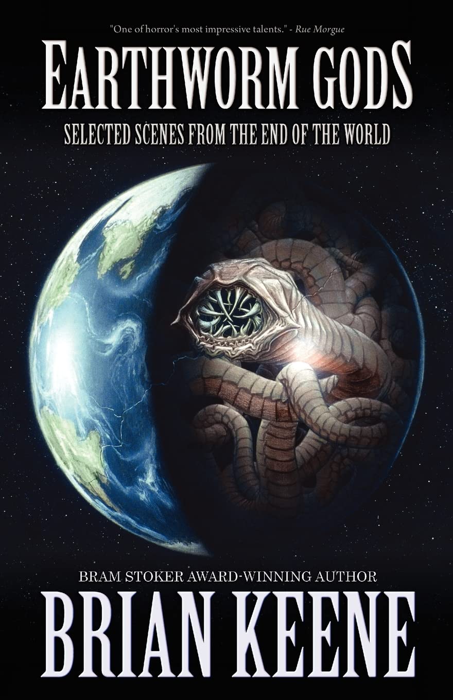 Earthworm Gods: Selected Scenes From The End Of The World,Used
