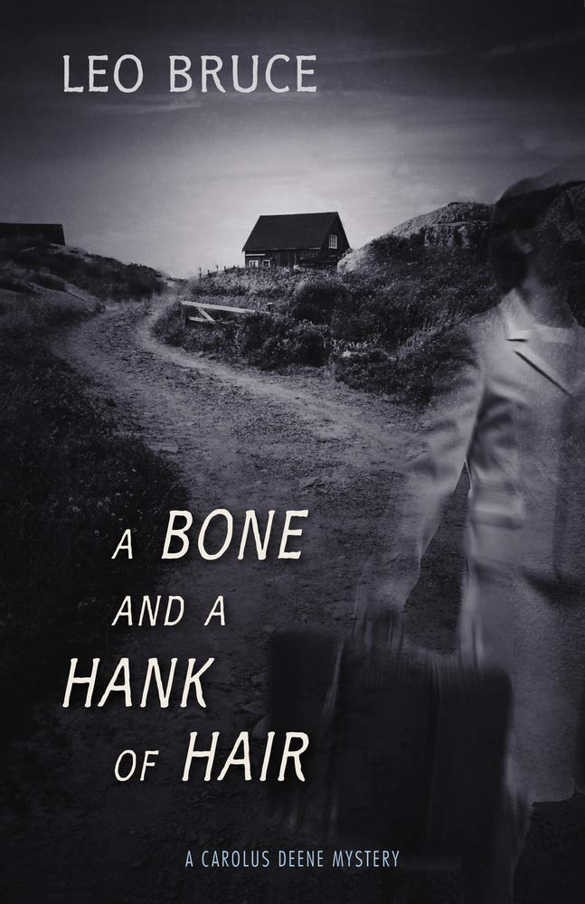 A Bone and a Hank of Hair: A Carolus Deene Mystery (Carolus Deene Series),Used