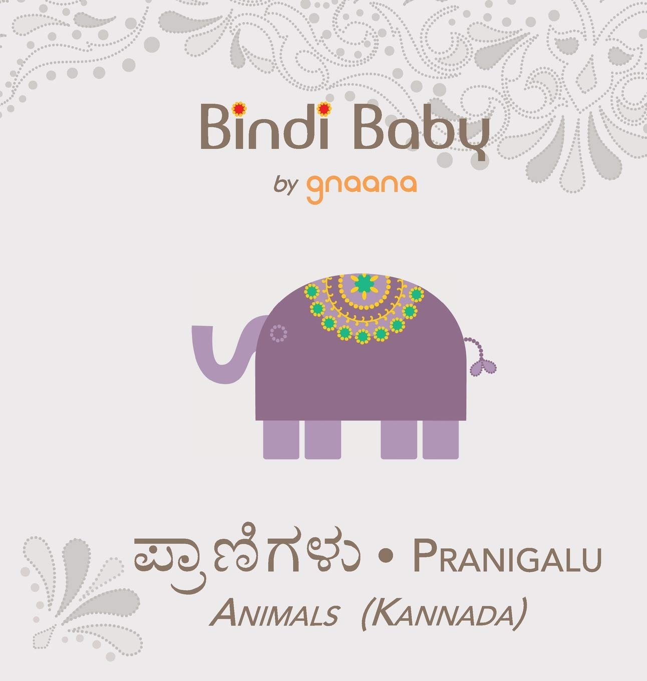 Bindi Baby Animals (Kannada): A Beginner Language Book for Kannada Kids (Kannada Edition),Used