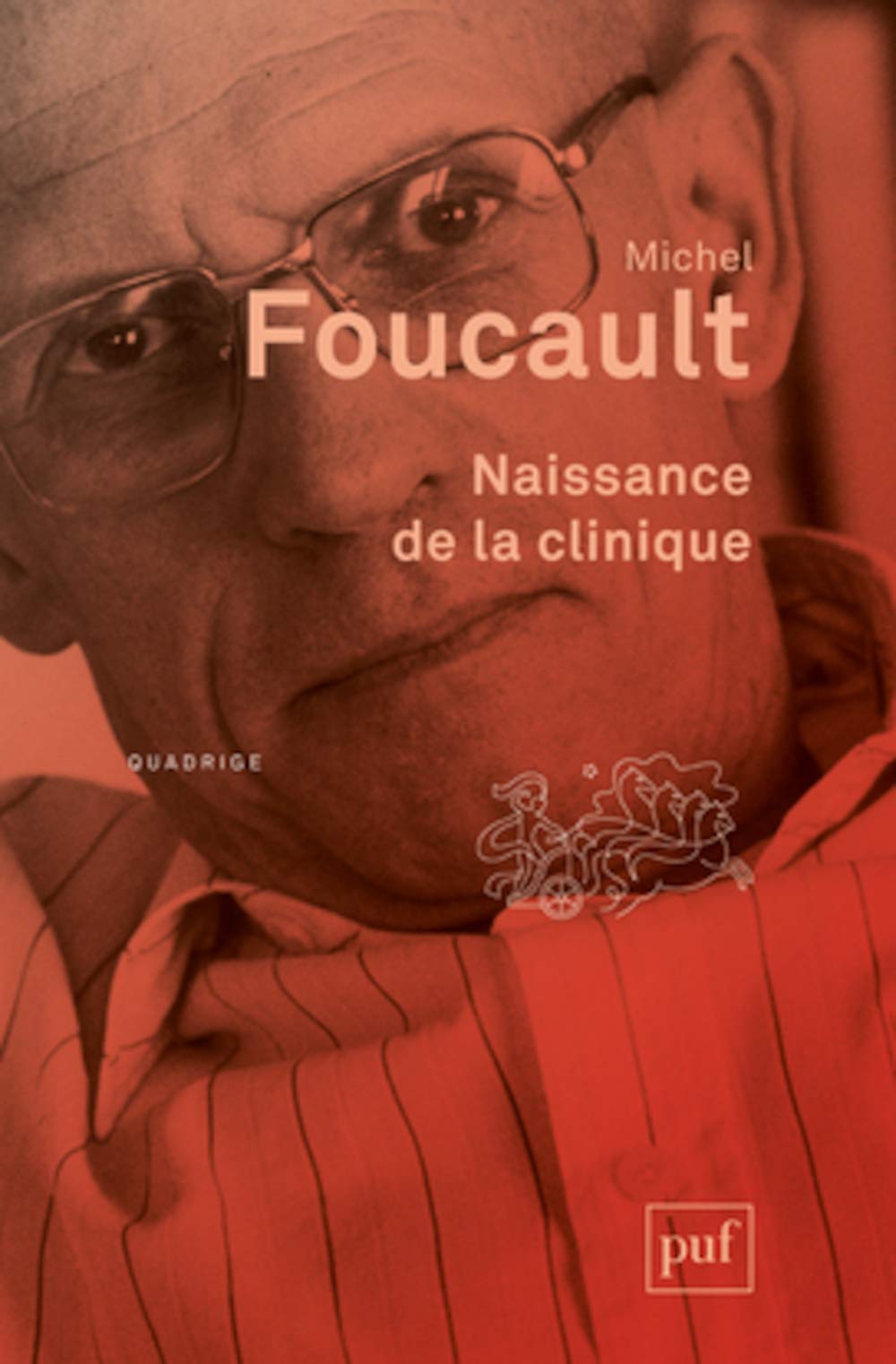 Naissance de la clinique,Used