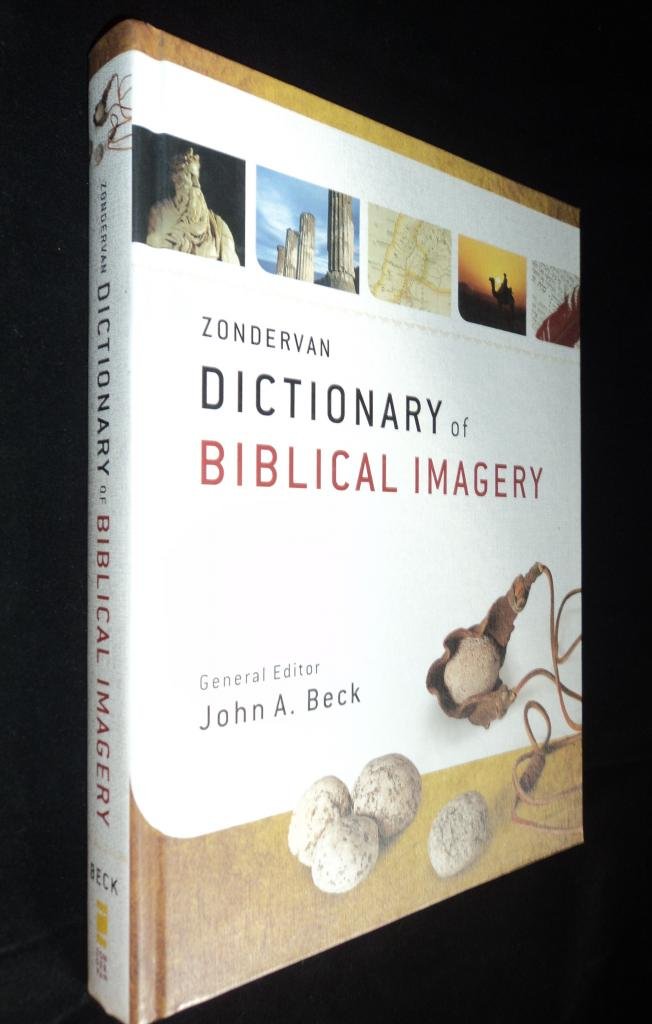 Zondervan Dictionary Of Biblical Imagery