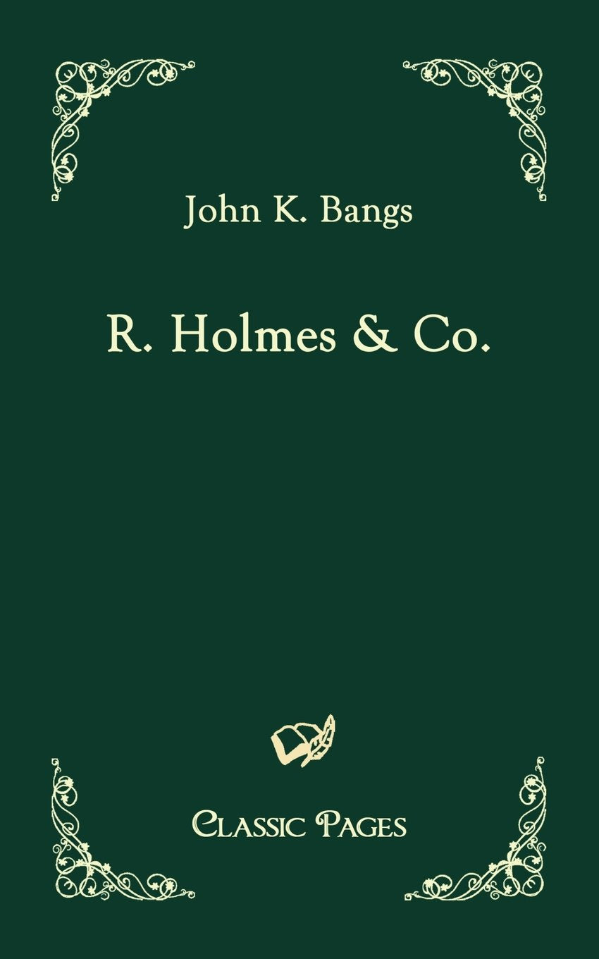 R. Holmes & Co. (Classic Pages),Used