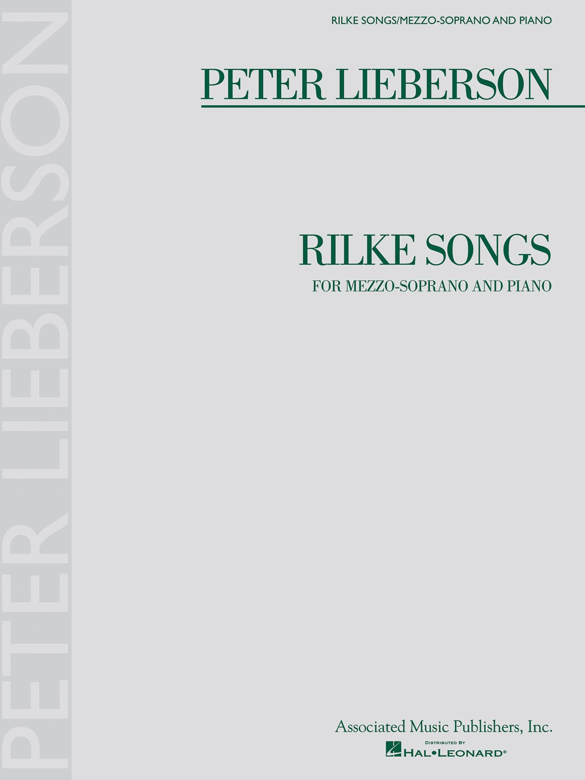 Rilke Songs: for MezzoSoprano and Piano,New