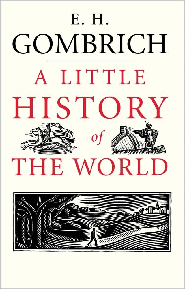 A Little History of the World (Little Histories),Used