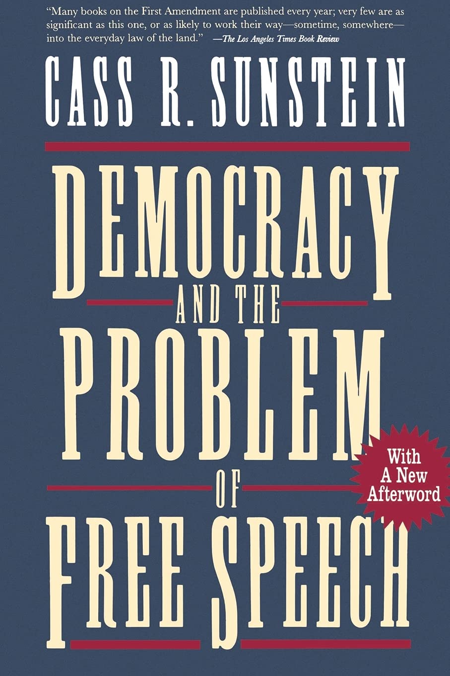 Democracy And The Problem Of Free Speech
