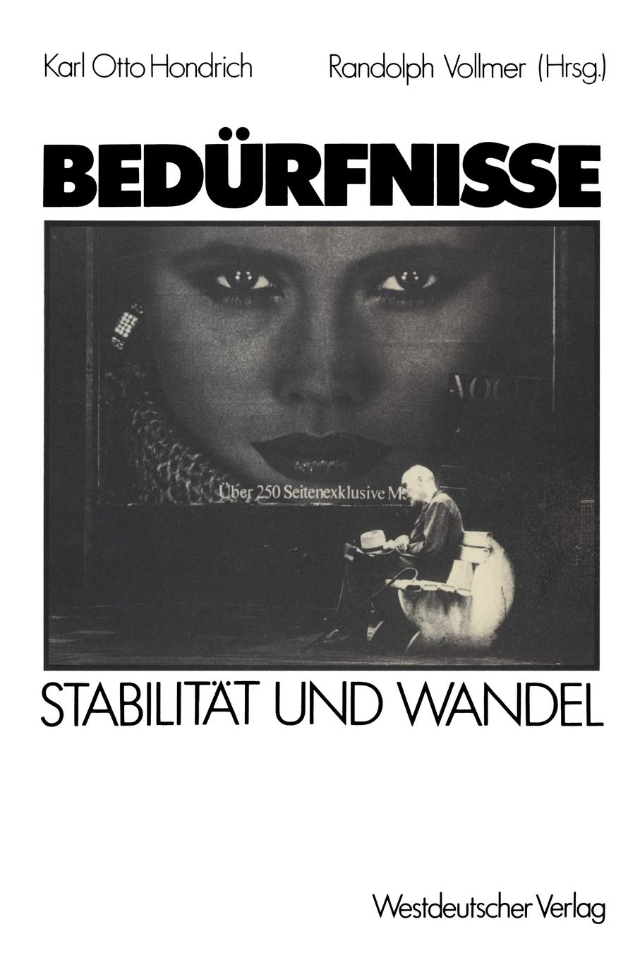 Bedrfnisse im Wandel: Theorie, Zeitdiagnose, Forschungsergebnisse (German Edition),Used