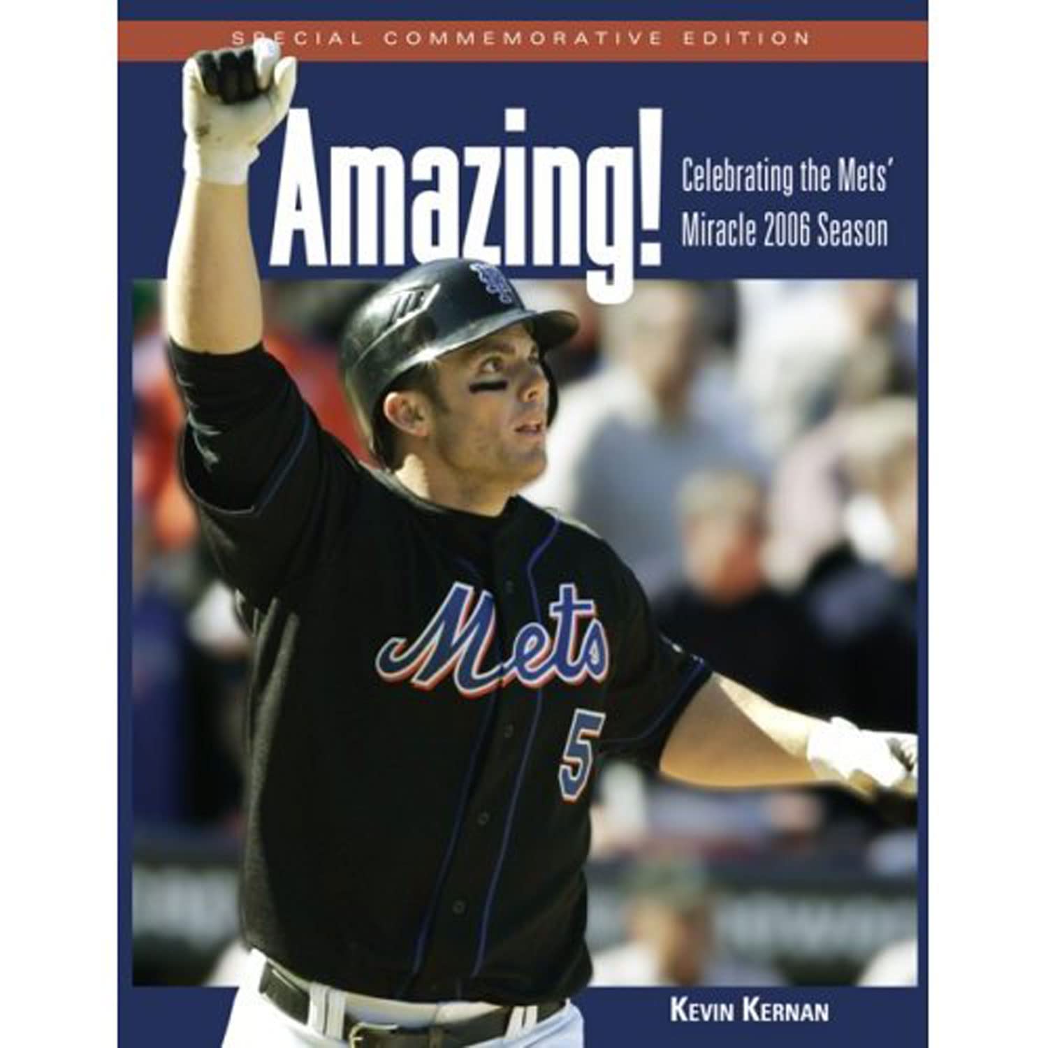 Amazing!: Celebrating the Mets' Miracle 2006 Season,Used