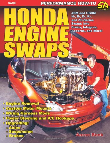 Honda Engine Swaps (Color Edition) (Sa Design),Used