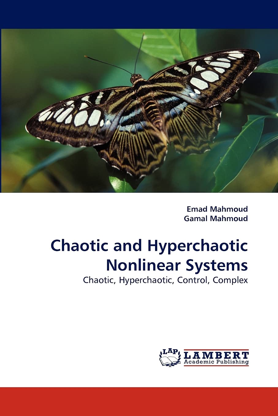 Chaotic and Hyperchaotic Nonlinear Systems: Chaotic, Hyperchaotic, Control, Complex,Used