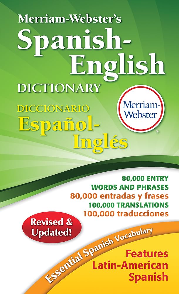 MerriamWebster SpanishEnglish Dictionary, Mass Market Paper (English and Spanish Edition),New