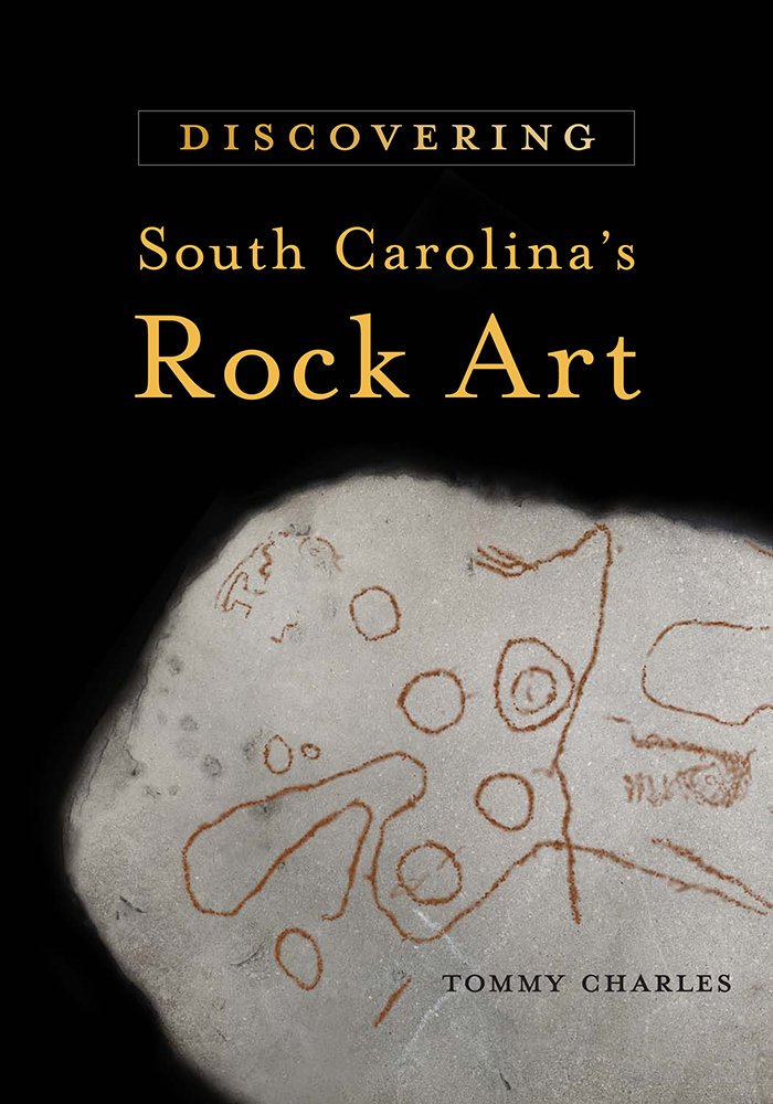 Discovering South Carolina's Rock Art,Used