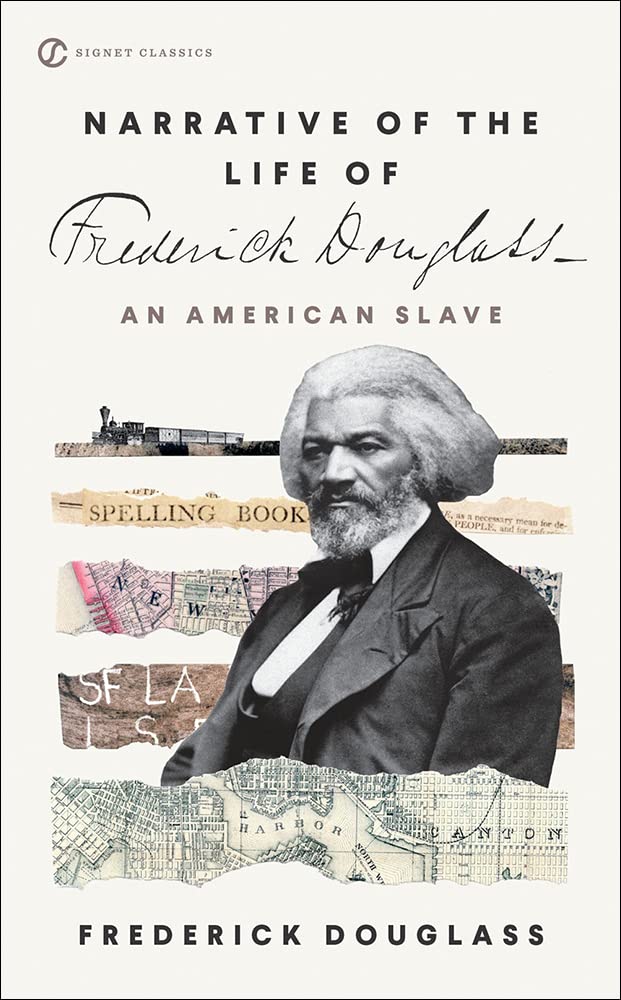 Narrative of the Life of Frederick Douglass, an American Slave (Signet Classics),New