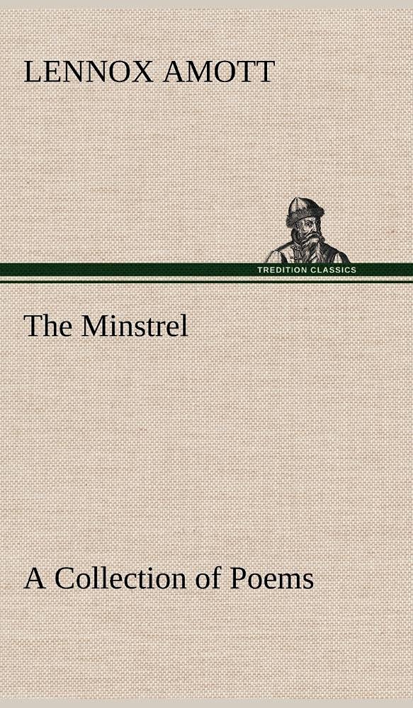 The Minstrel A Collection of Poems,Used
