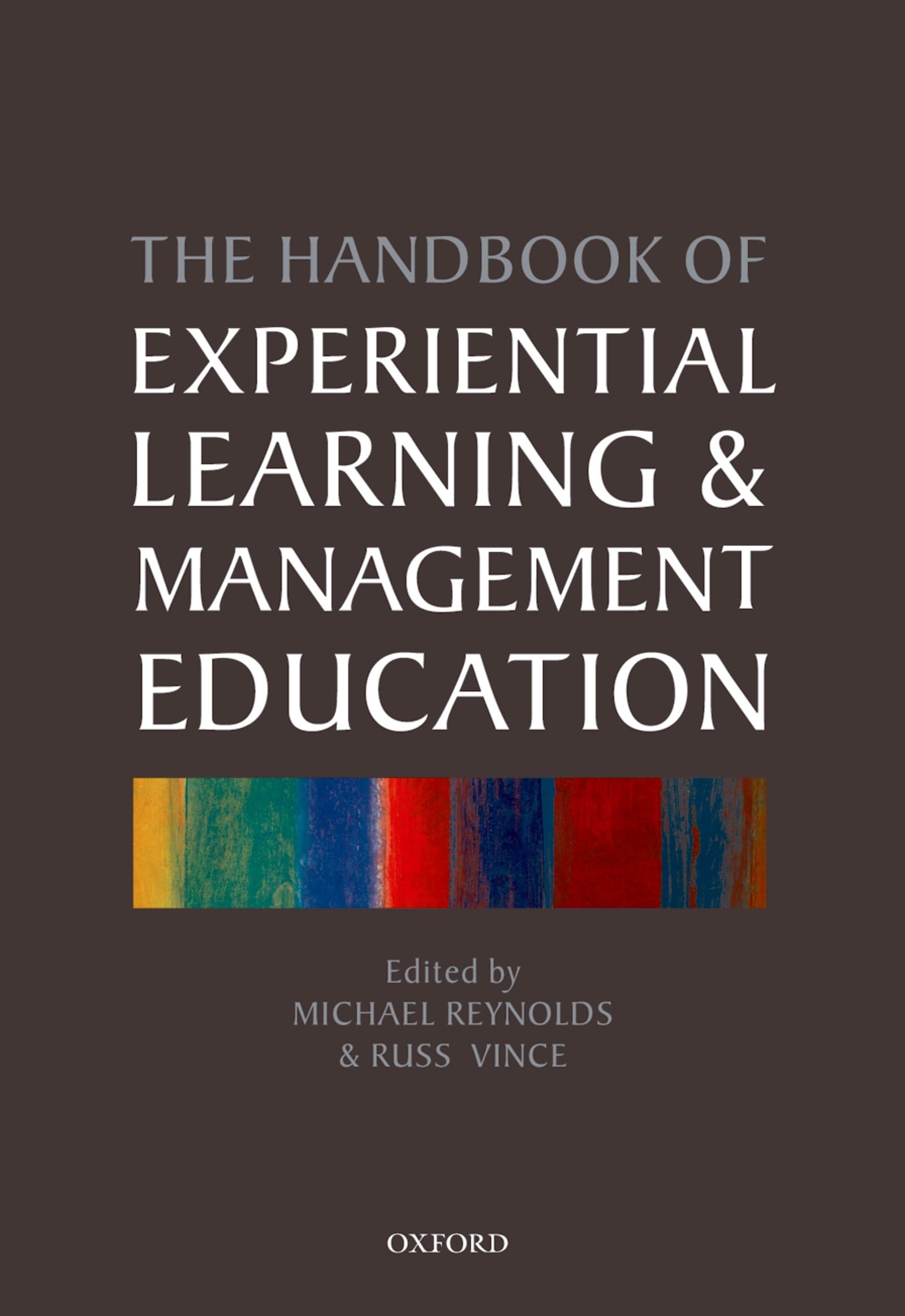 Handbook Of Experiential Learning And Management Education,Used