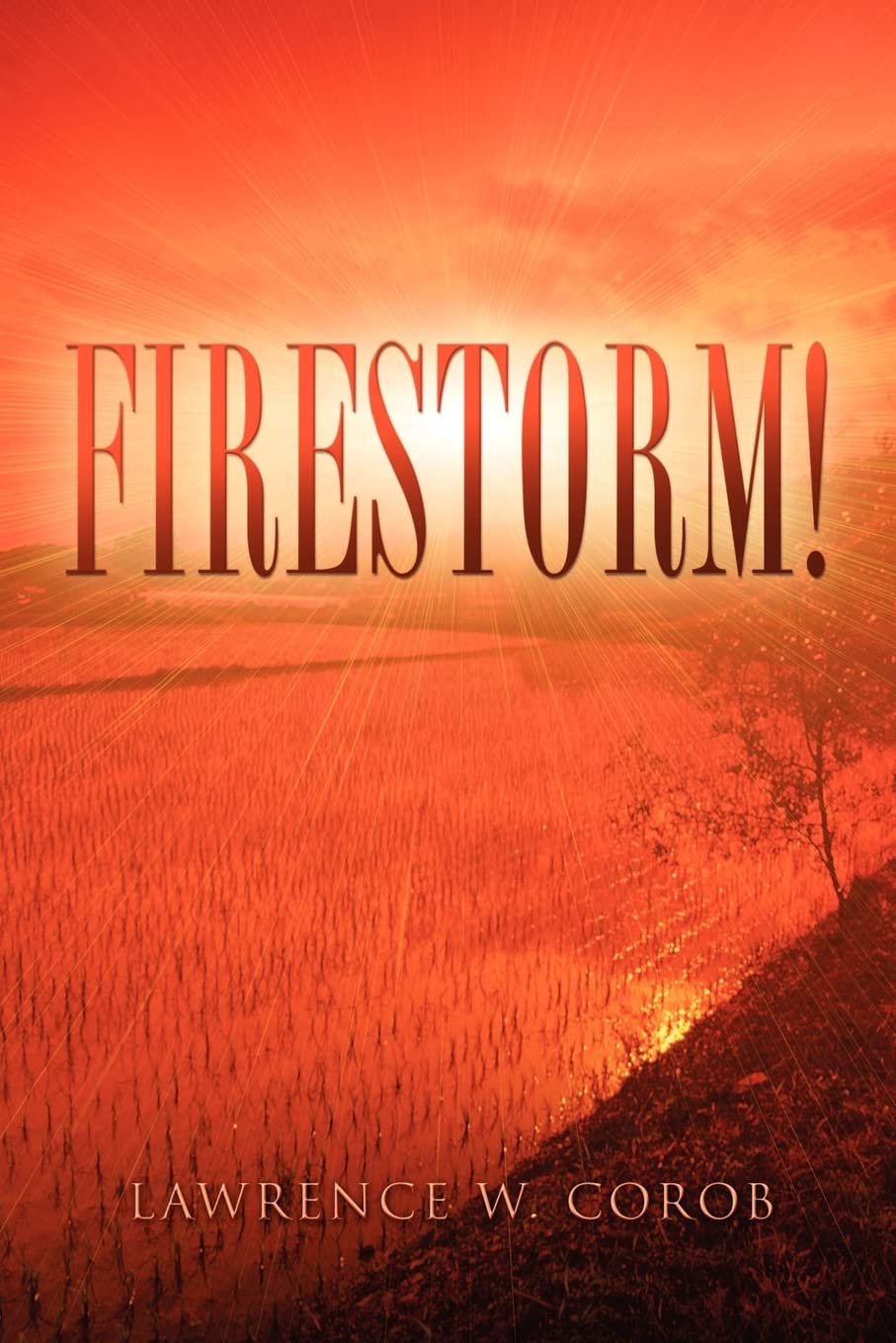 Firestorm!,Used