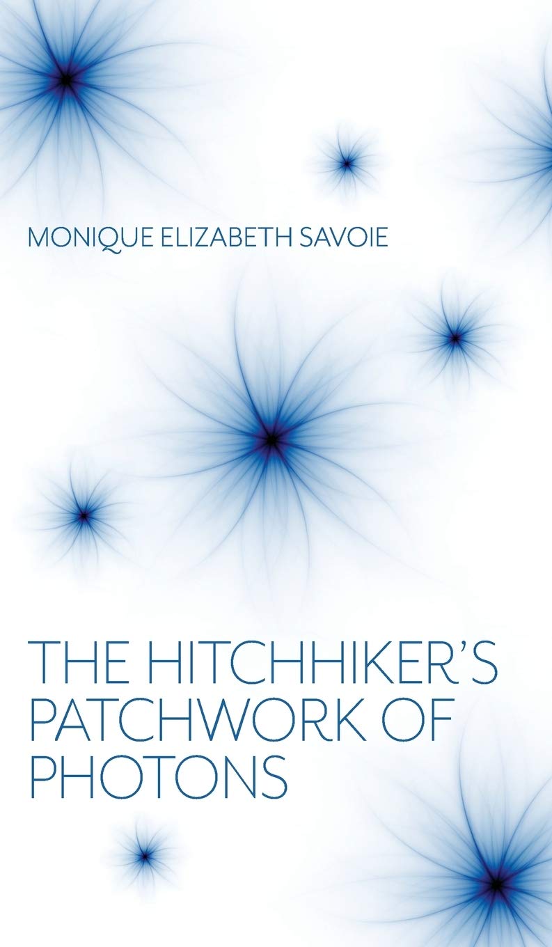 The Hitchhiker's Patchwork of Photons: A Human Story,Used