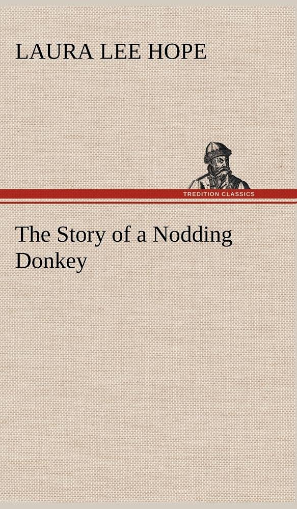 The Story of a Nodding Donkey,Used