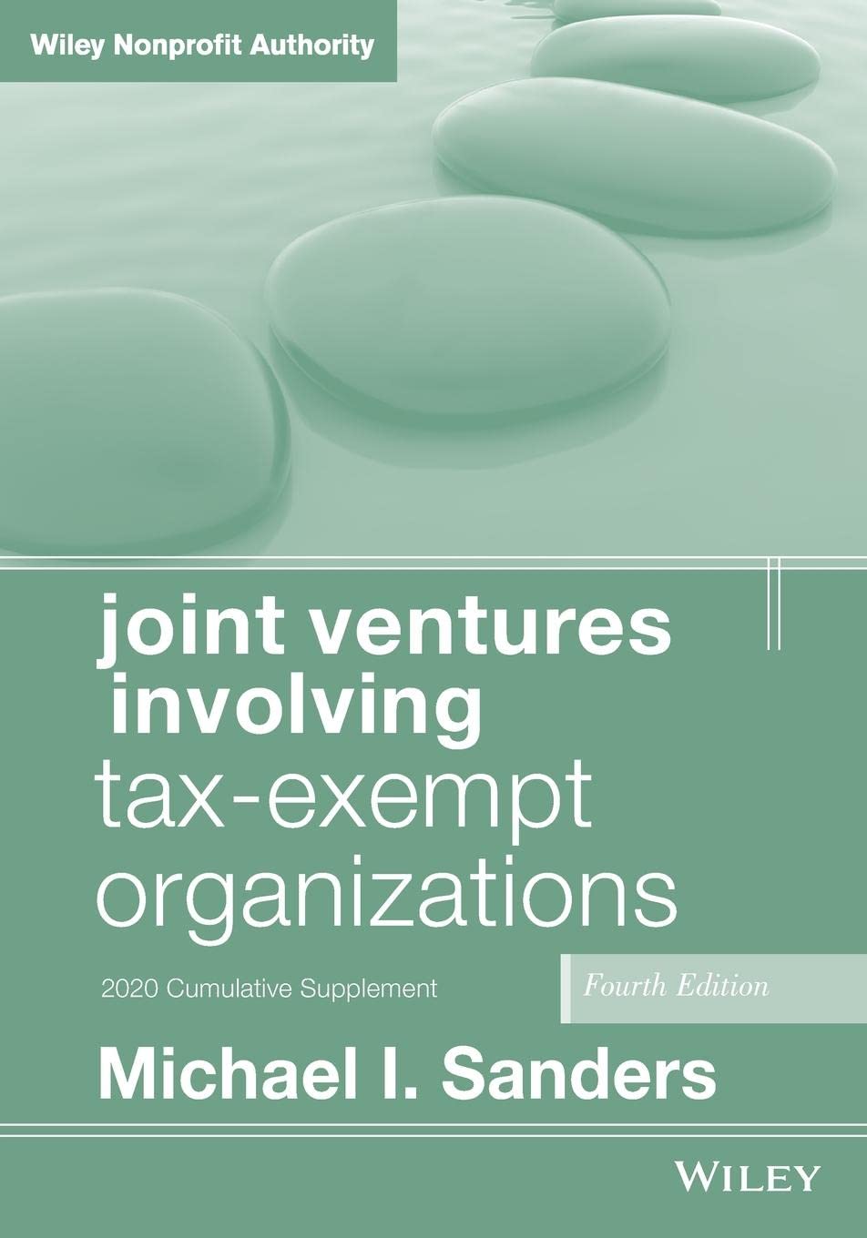 Joint Ventures Involving TaxExempt Organizations4e, 2020 cumulative supplement,Used
