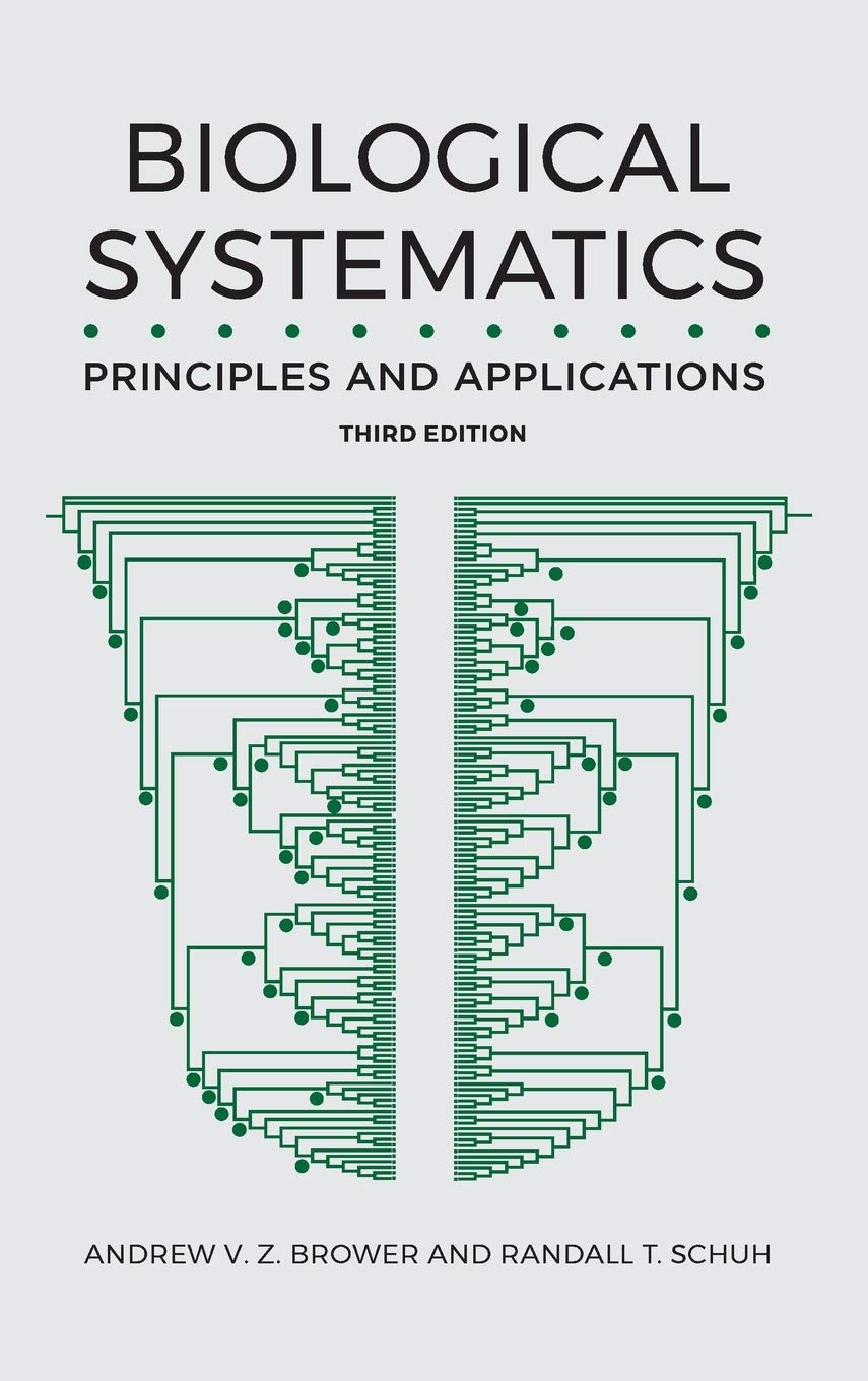 Biological Systematics: Principles and Applications,Used