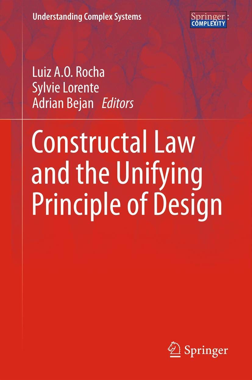 Constructal Law And The Unifying Principle Of Design (Understanding Complex Systems),Used
