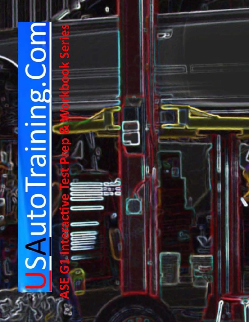 USAutoTraining.Com:: Interactive study, guide for the ASE G1 Test,Used