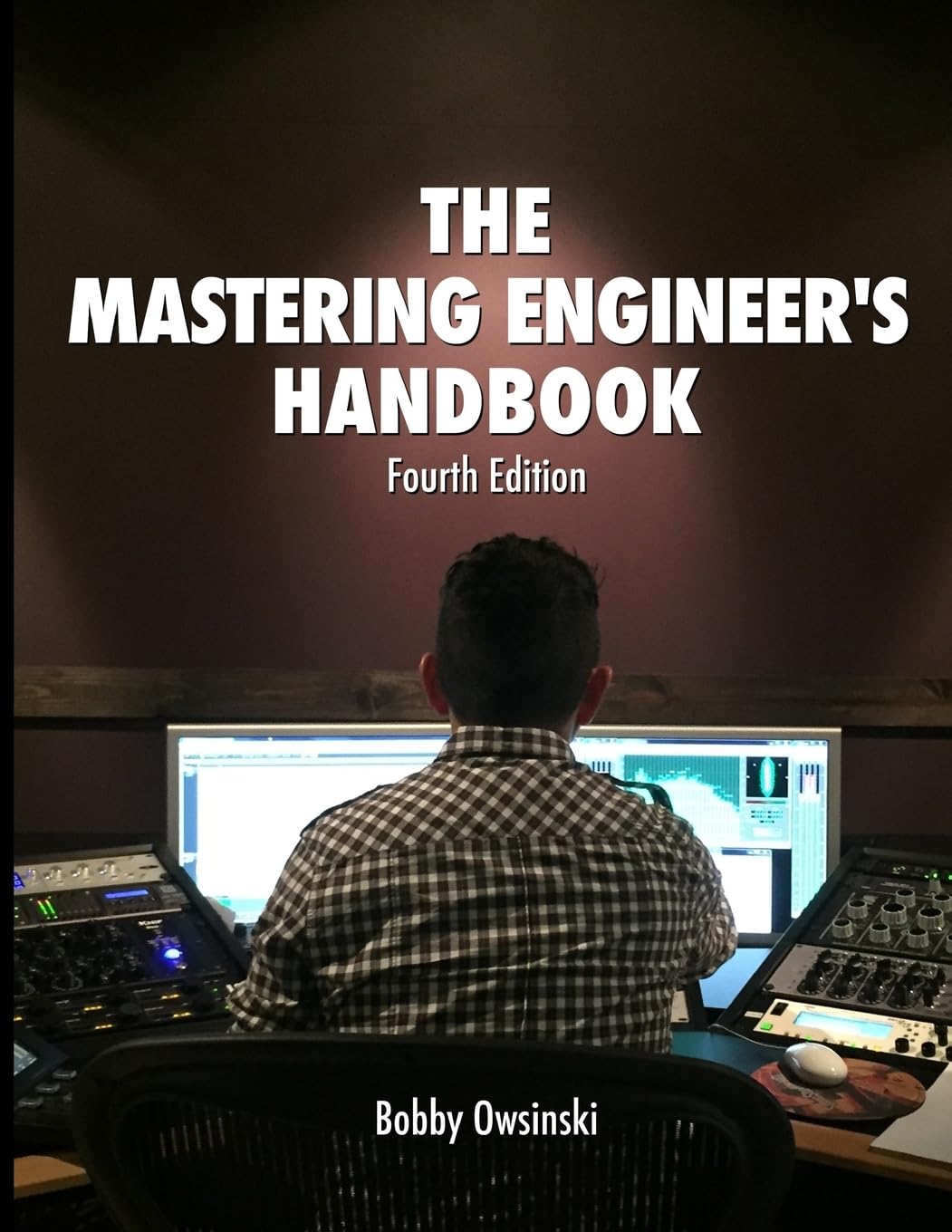 The Mastering Engineer's Handbook 4th Edition,Used