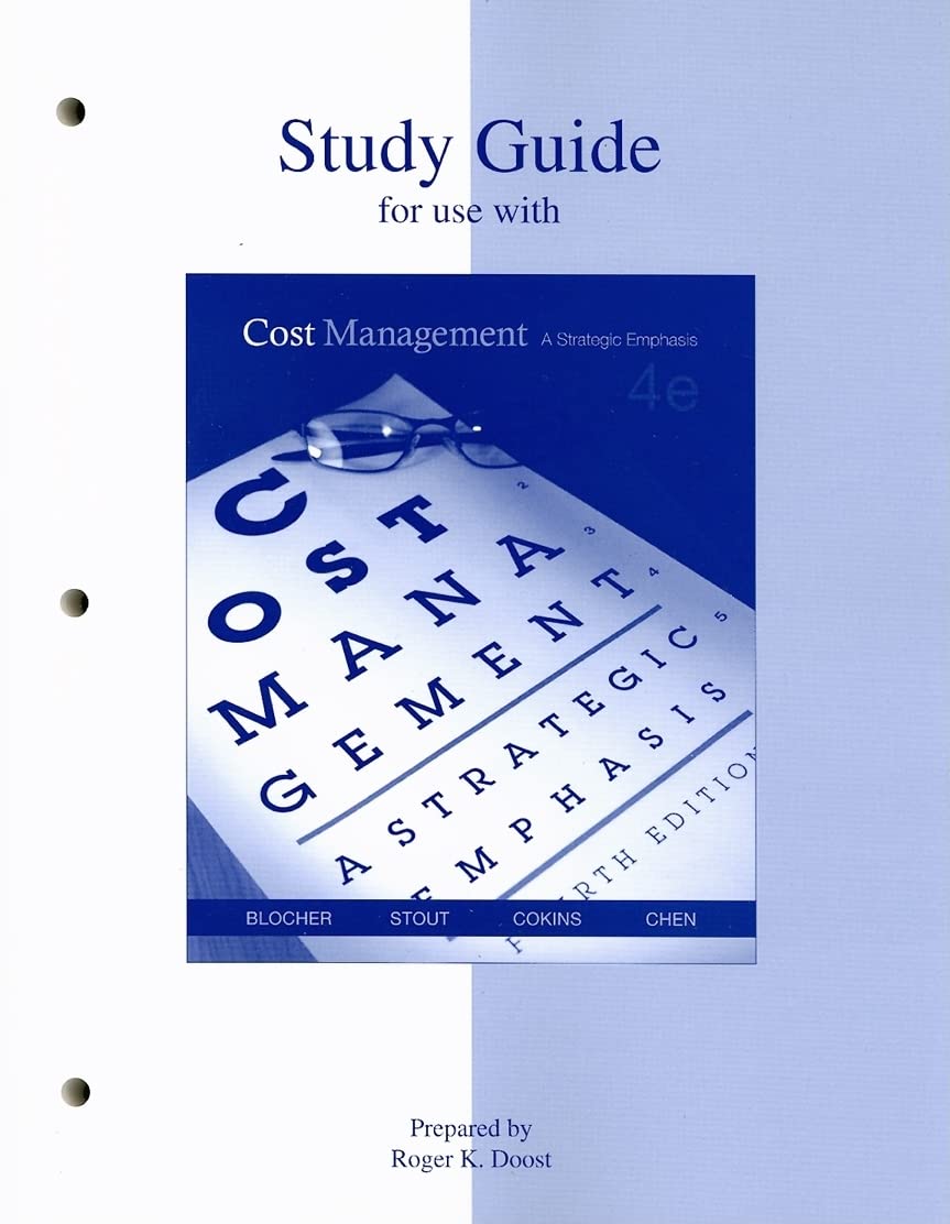 Study Guide to accompany Cost Management,Used