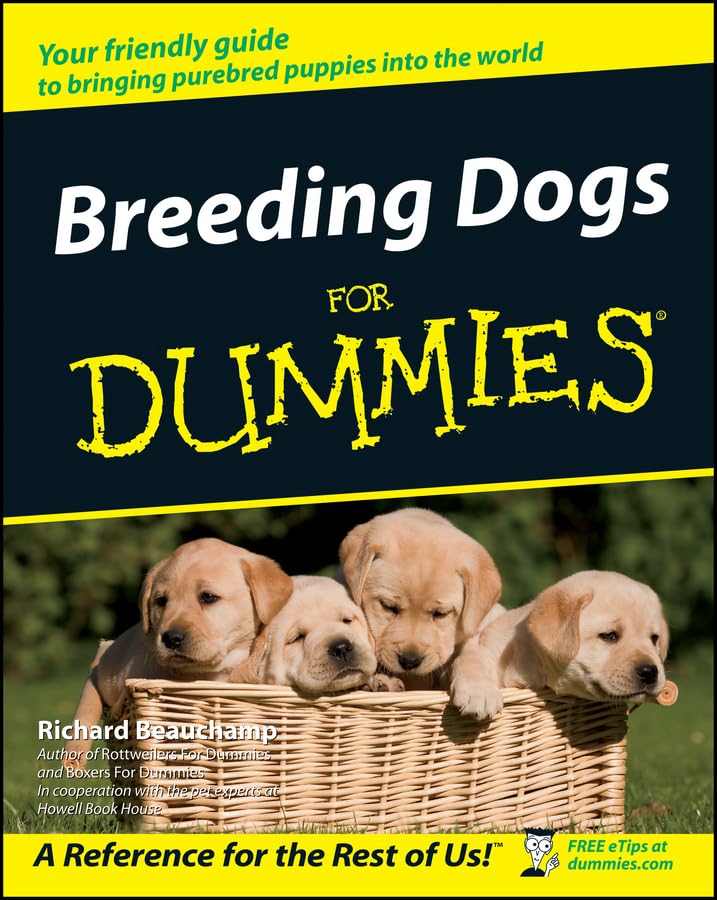 Breeding Dogs For Dummies,New