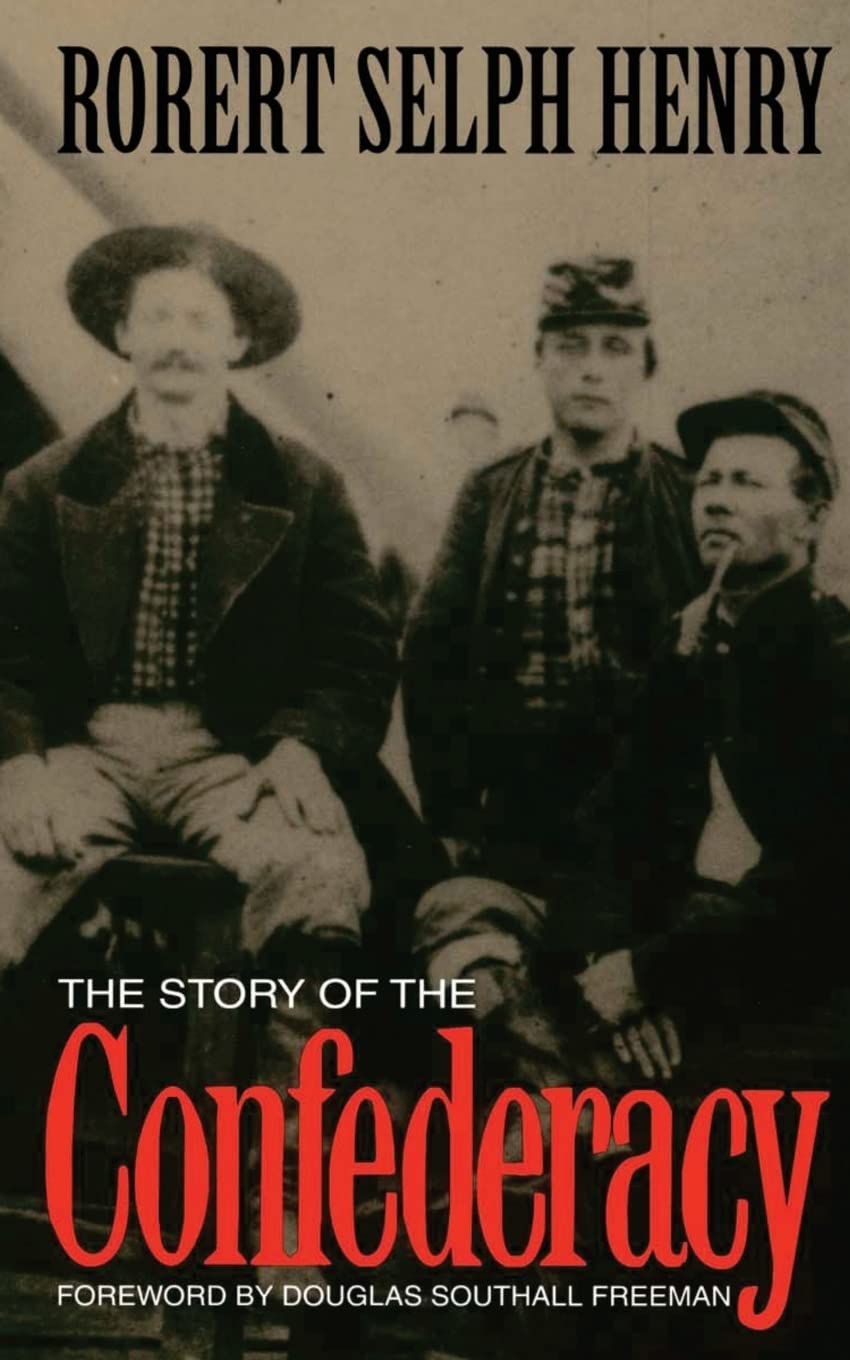 The Story Of The Confederacy,Used