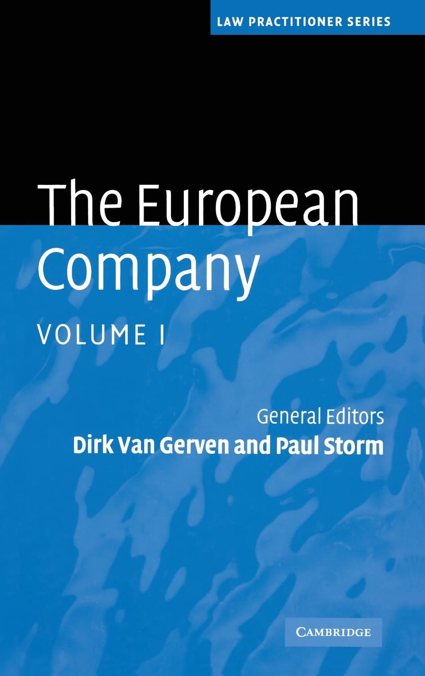 The European Company (Law Practitioner Series) (Volume 1),Used