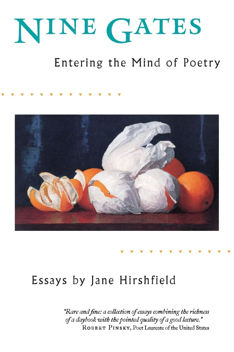 Nine Gates: Entering The Mind Of Poetry, Essays,New