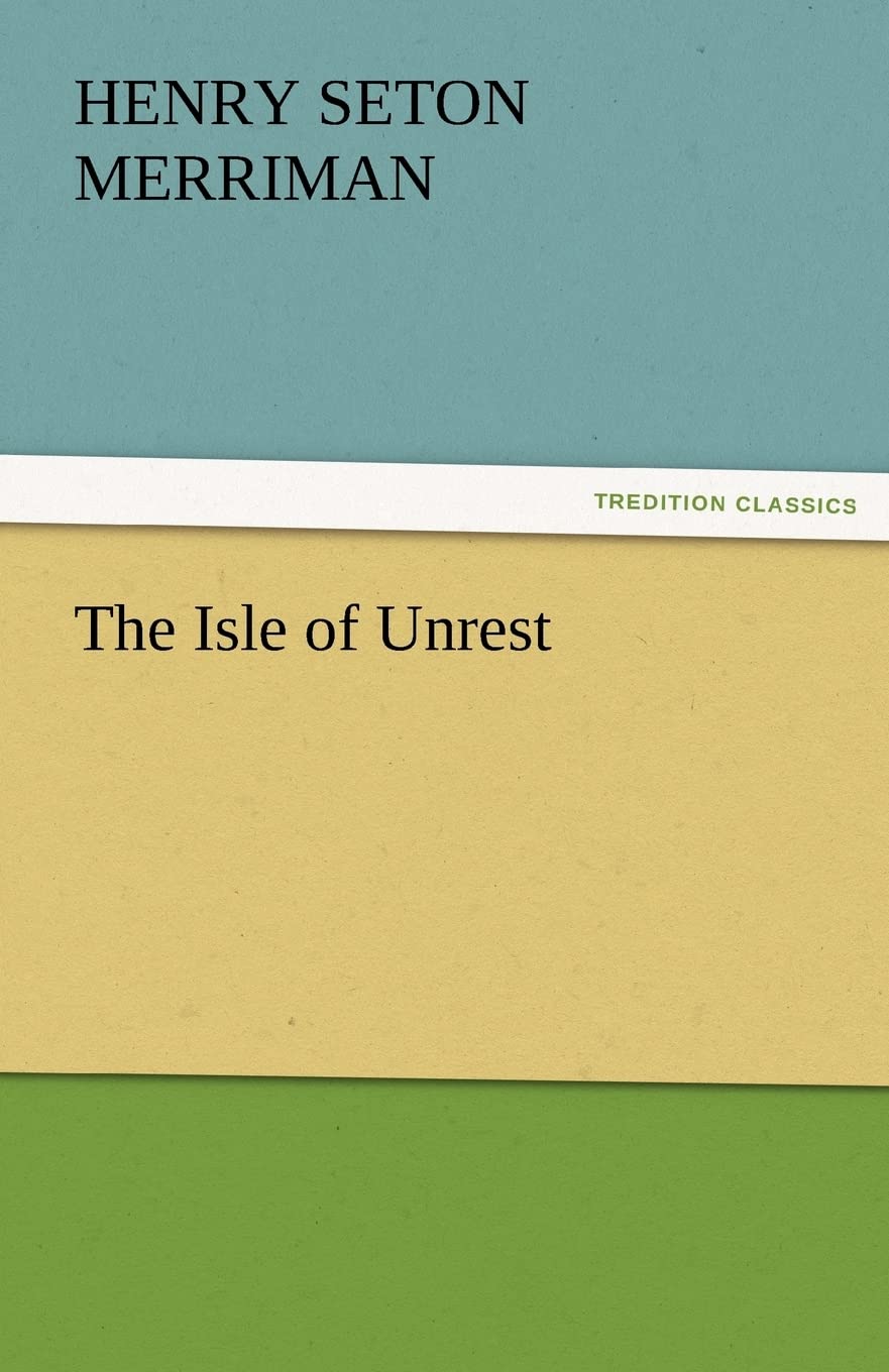 The Isle of Unrest,Used