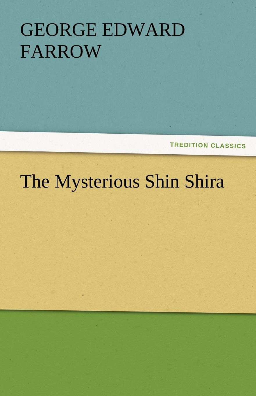 The Mysterious Shin Shira,Used