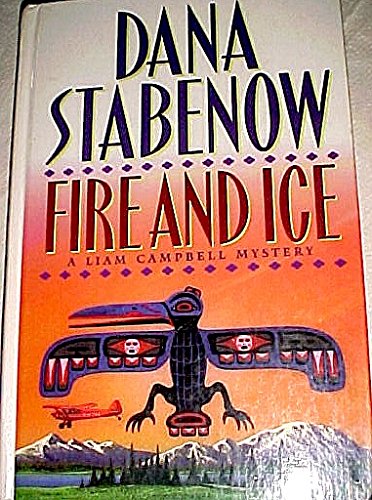 Fire and Ice: A Liam Campbell Mystery,Used