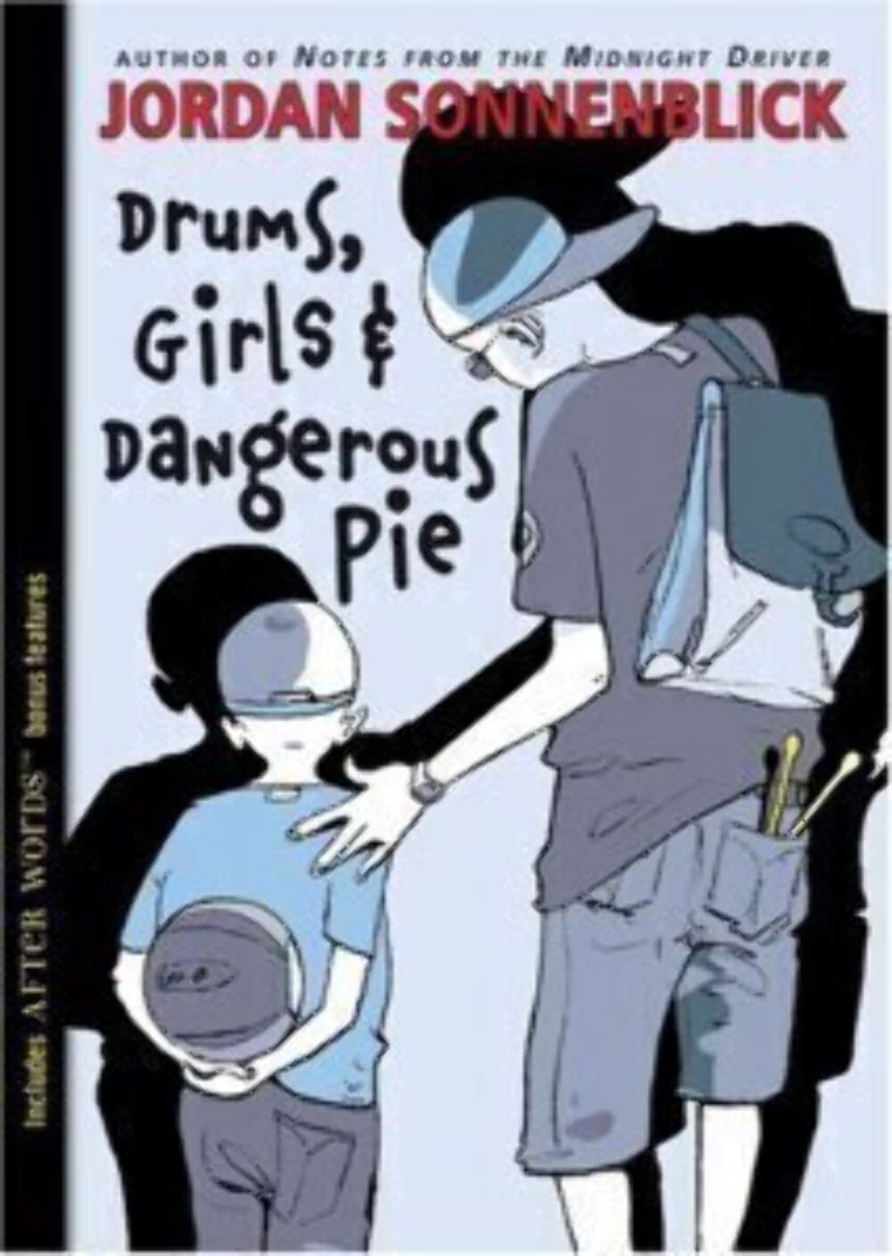 Drums, Girls, And Dangerous Pie,New