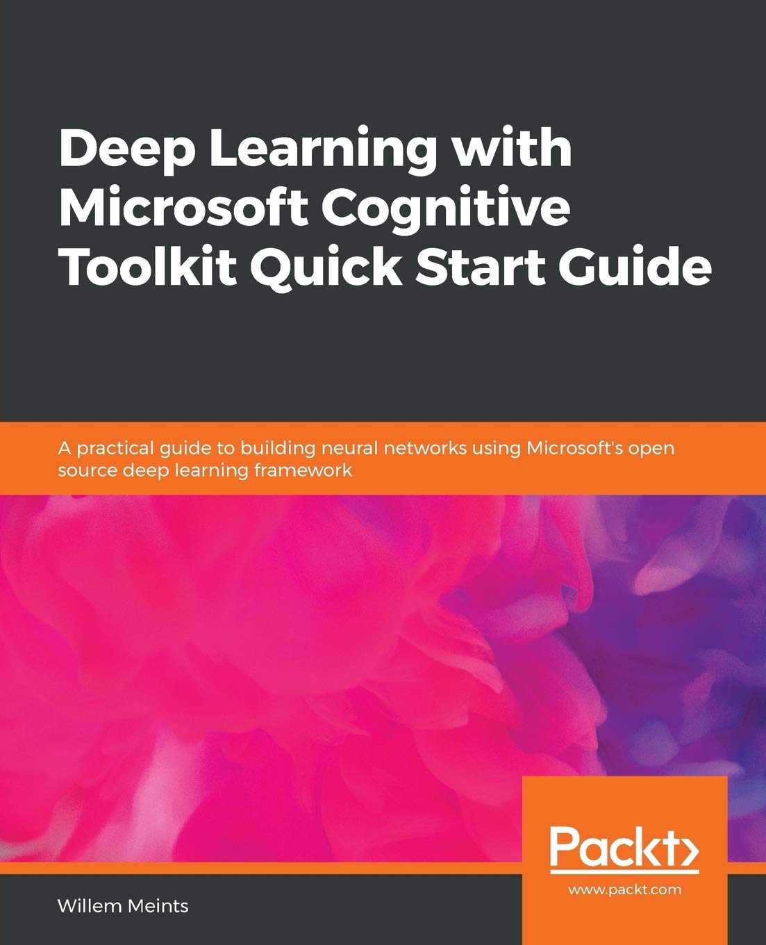 Deep Learning with Microsoft Cognitive Toolkit Quick Start Guide: A practical guide to building neural networks using Microsoft',Used