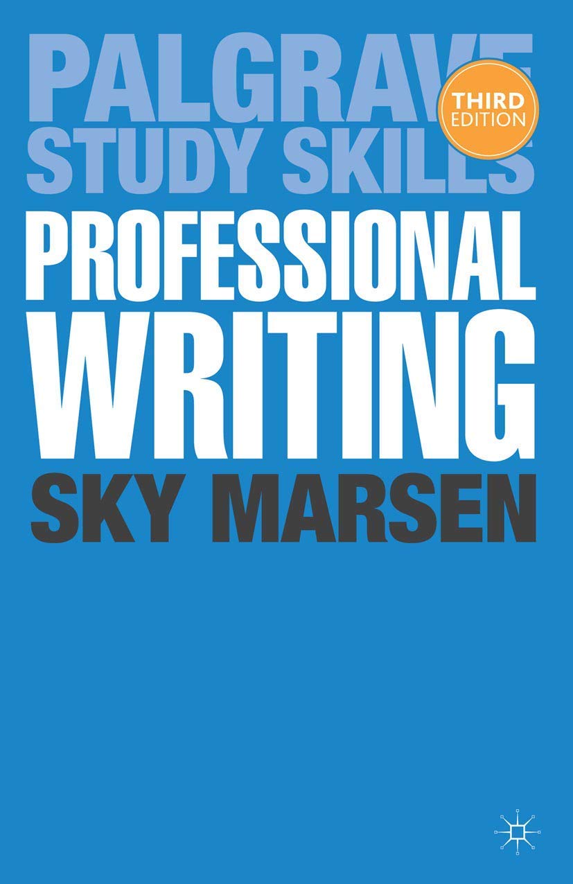 Professional Writing (Macmillan Study Skills),New