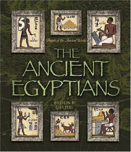 The Ancient Egyptians (People of the Ancient World),Used