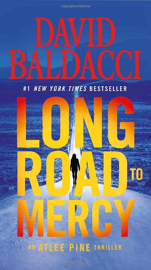 Long Road to Mercy (An Atlee Pine Thriller, 1),New