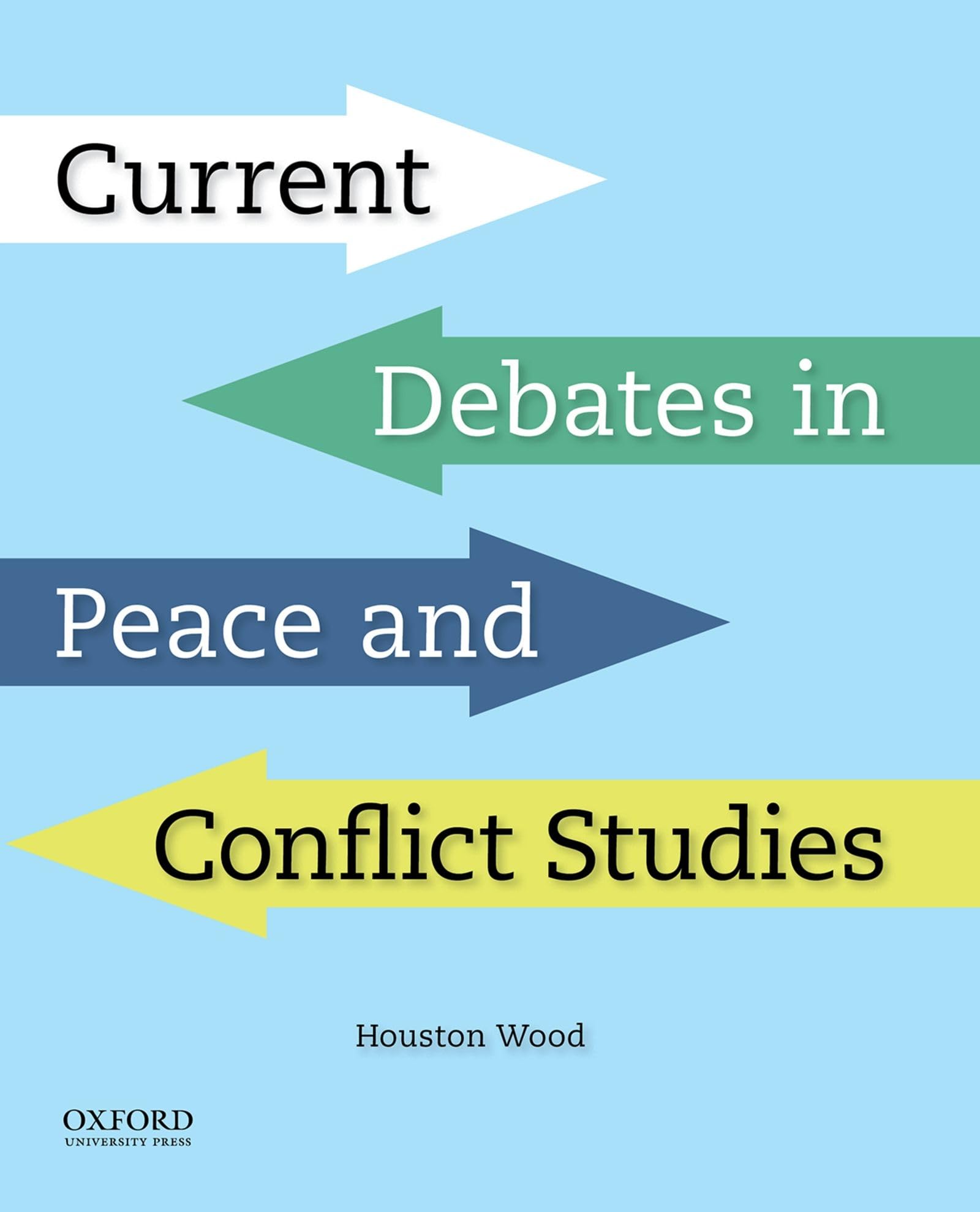 Current Debates In Peace And Conflict Studies,Used