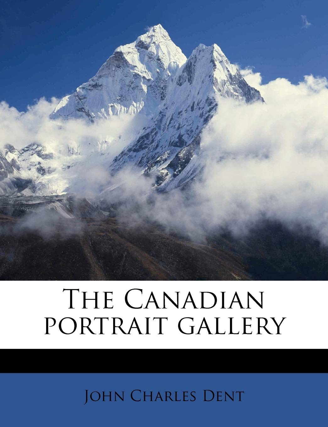The Canadian Portrait Galler, Volume 3,Used