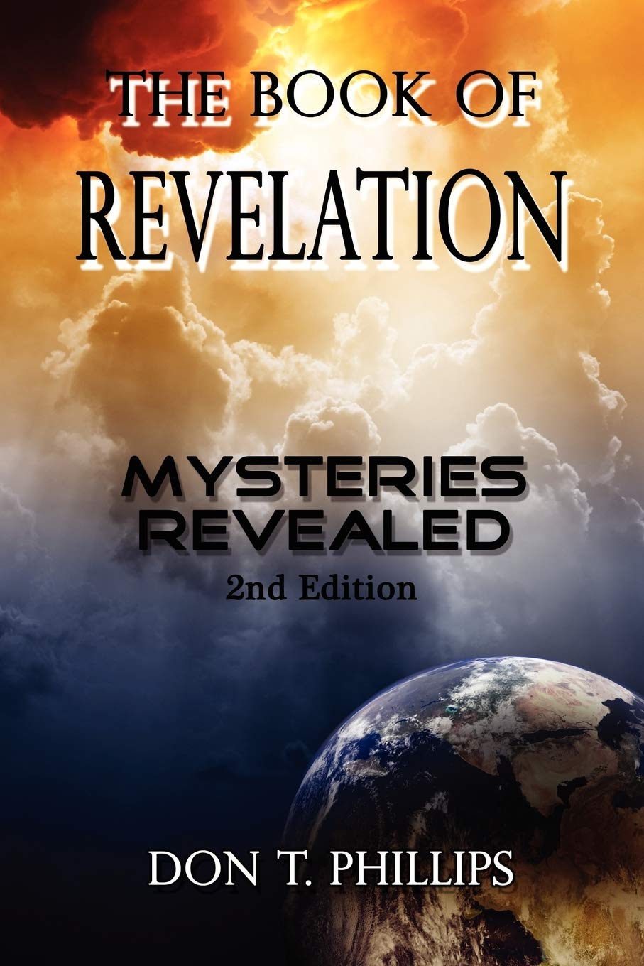 The Book Of Revelation: Mysteries Revealed,Used