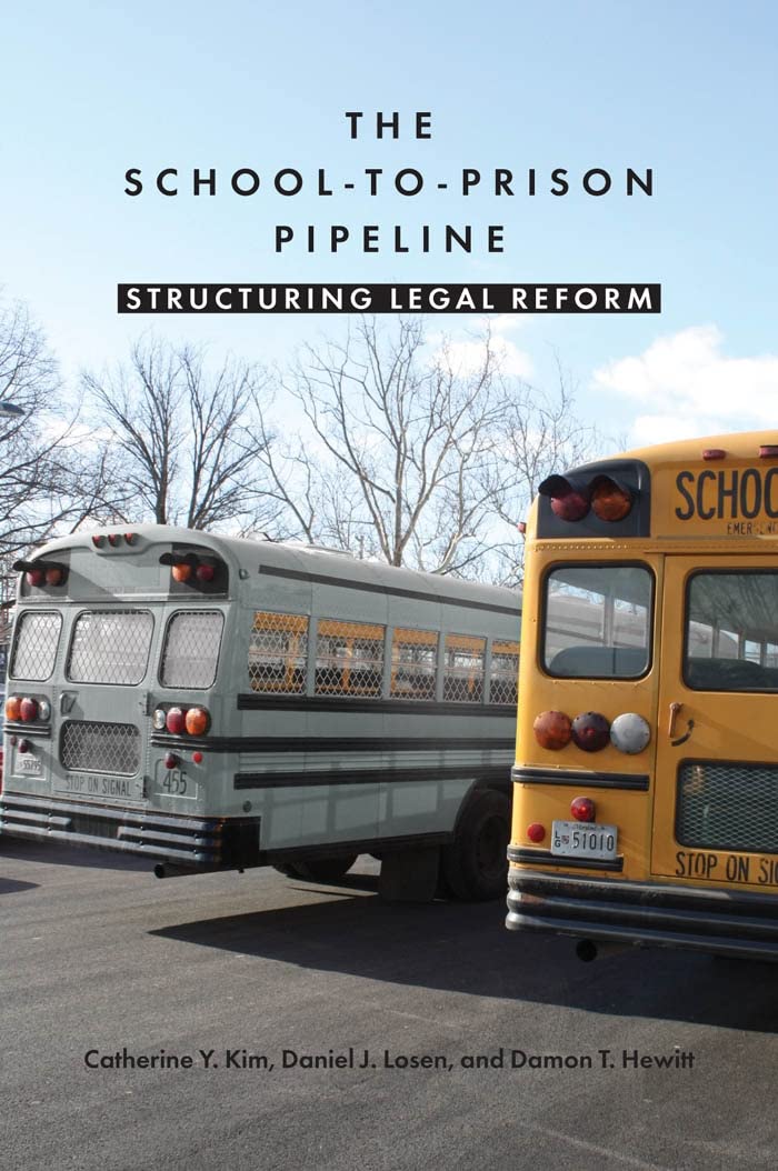 The SchooltoPrison Pipeline: Structuring Legal Reform,Used