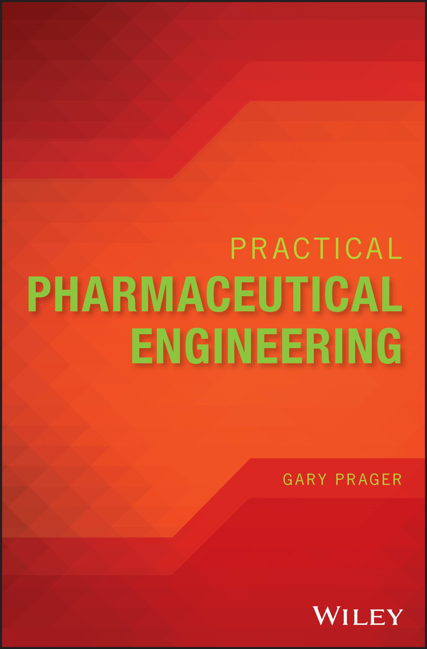 Practical Pharmaceutical Engineering,Used