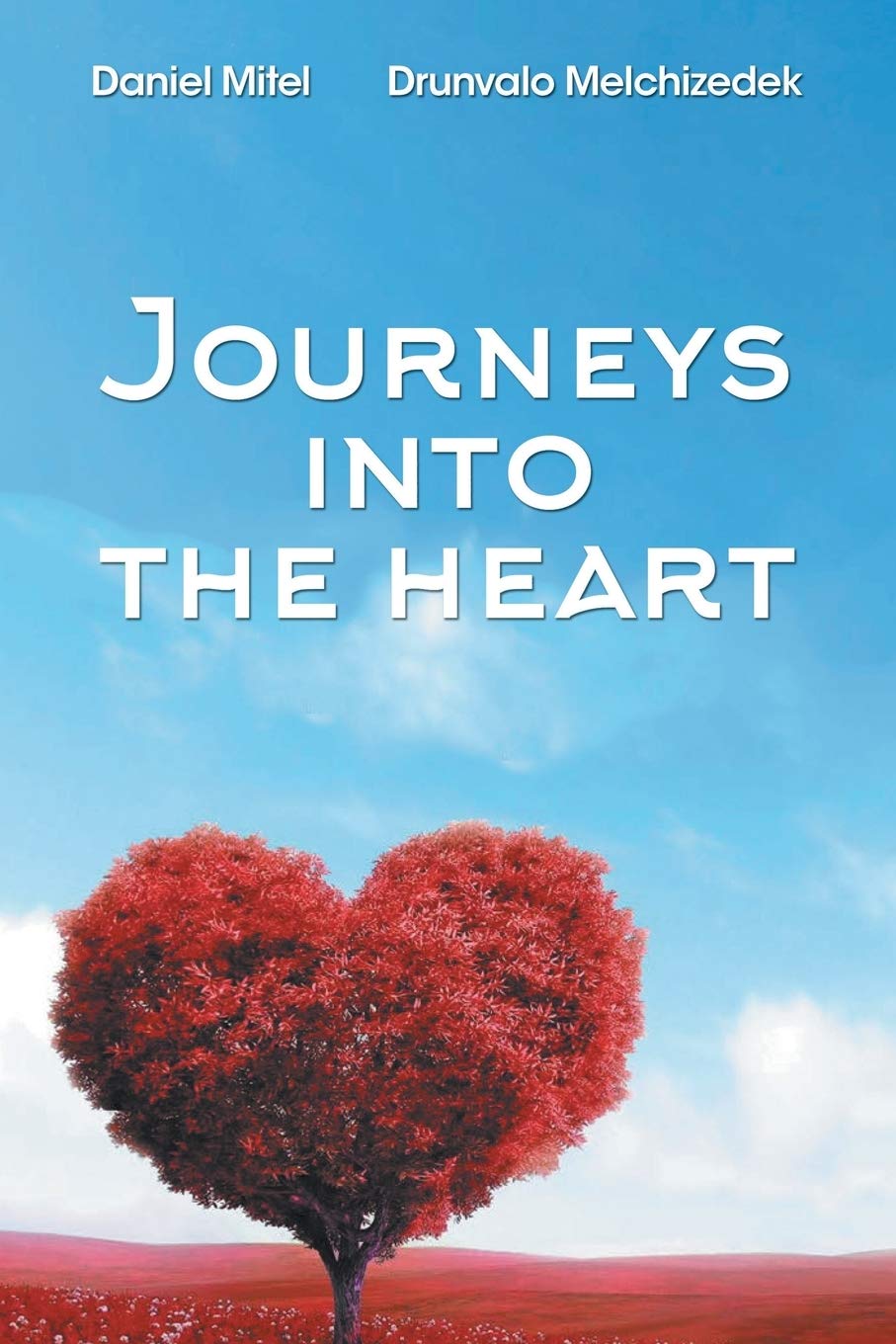 Journeys into the Heart,New