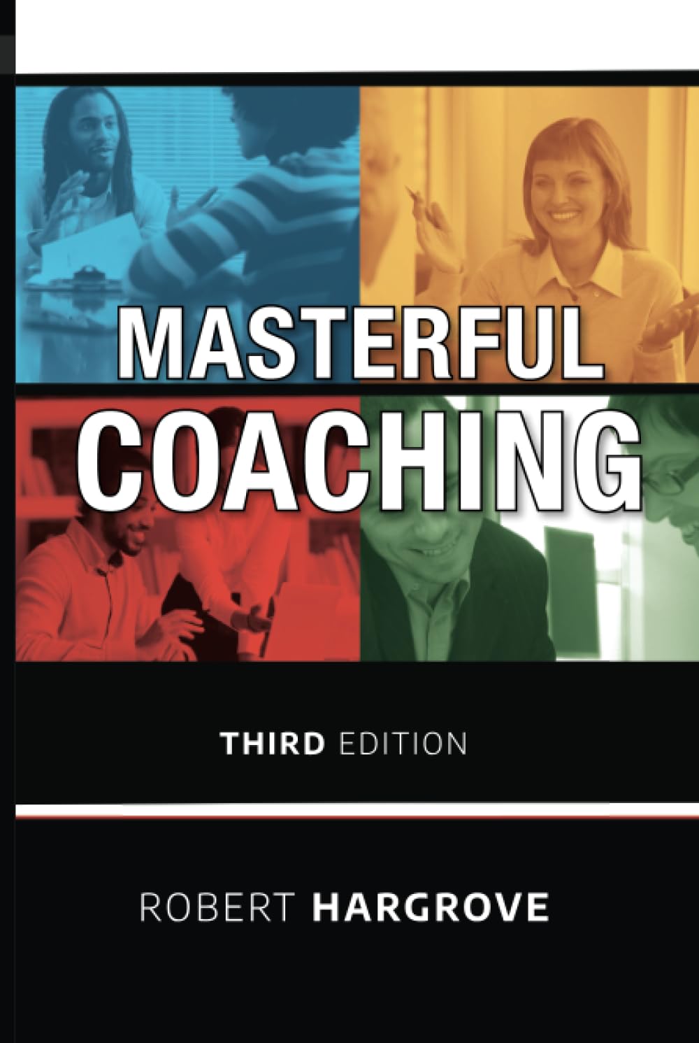 Masterful Coaching,New