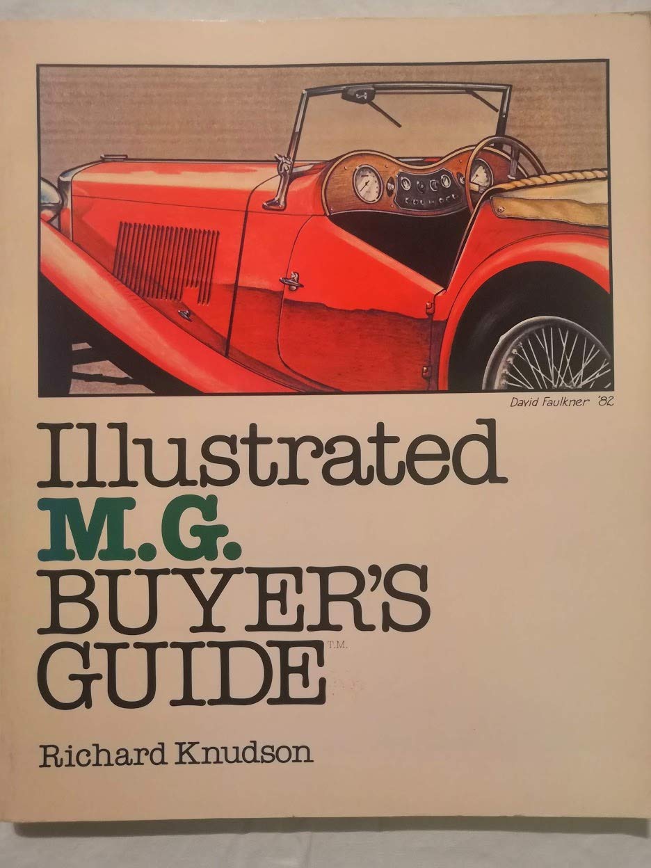 Illustrated M.G. Buyer's Guide,Used
