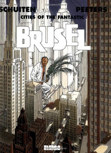 Cities Of The Fantastic: Brusel