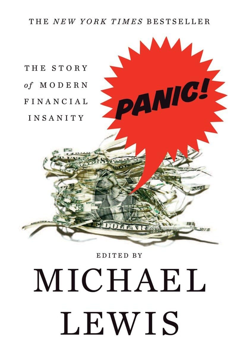 Panic: The Story of Modern Financial Insanity,New