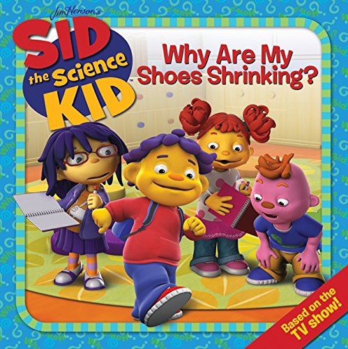 Sid the Science Kid: Why Are My Shoes Shrinking? (Jim Henson's Sid the Science Kid),Used